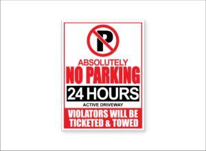 Absolutely No Parking Sign