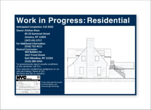 Residential Work In Progress Signs